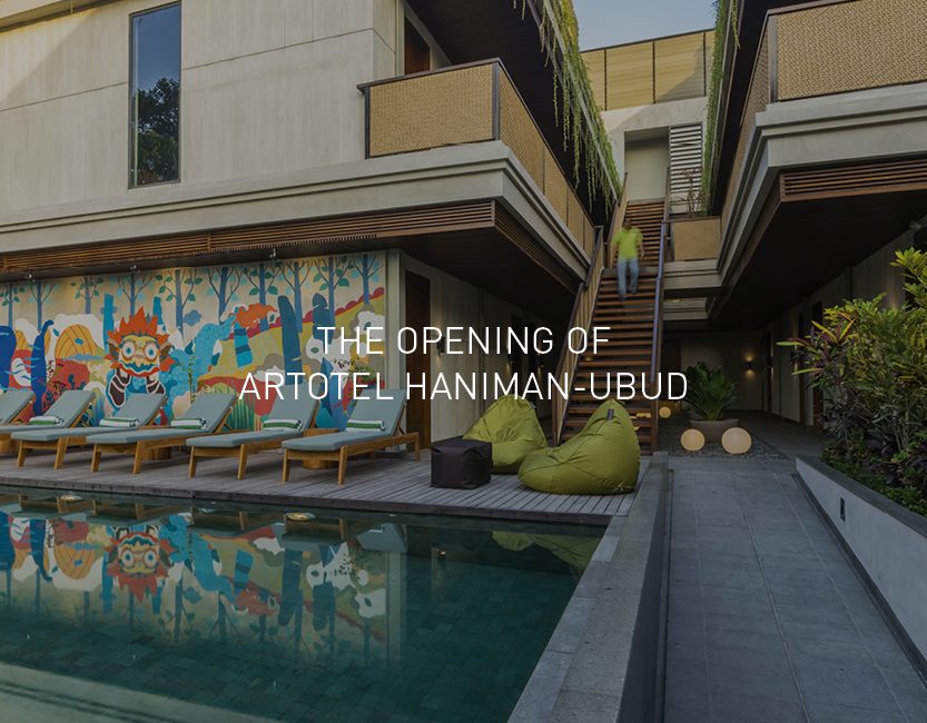 The Opening Of Artotel Haniman Ubud Artotel Group