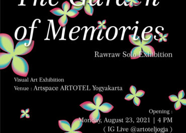 Solo Exhibition of "The Garden Of Memories"